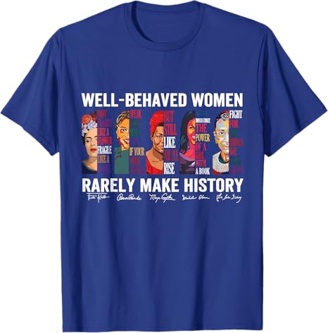 Well Behaved Women Rarely Make - Women Fashion History review and price